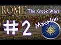Rome Total War: The Greek Wars - Macedon #2