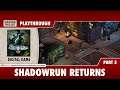 Shadowrun Returns Digital Game - Playthrough - Part 5