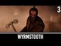 Skyrim Mods: Wyrmstooth (Special Edition) - Part 3
