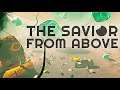 The Savior From Above | GamePlay PC