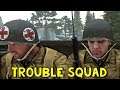 Trouble Squad | ArmA 3