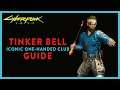 ZAP ZAP Knock Out | TINKER BELL Iconic One-Handed Club Guide | Cyberpunk 2077