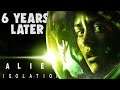 Alien Isolation: 6 YEARS LATER...