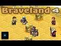 Braveland | Part 4 | No Commentary