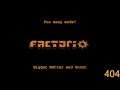 Factorio -Too Many Mods - Bigger Better and Uncut - 404