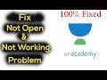 Fix Unacademy Learning App Not Working Problem in Android | Unacademy App Not Opening Problem Solved
