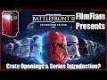 Opening Crates With Question! Star Wars Battlefront II