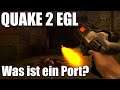 Quake 2 EGL, was ist eigentlich ein Game Port?