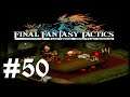 ThunderGOD - Final Fantasy Tactics [The War Of The Lions] #50 [Let's Play] [Deutsch]