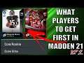 WHAT PLAYERS TO GET FIRST IN MADDEN 21! EP. 2! MADDEN 21 ULTIMATE TEAM!