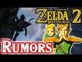Crazy Zelda Breath of the Wild 2 Rumors