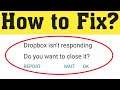 How to Fix Dropbox isn't responding in Android || Dropbox not working in android