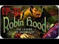 Мститель в трико и пилотке - Стрим - Robin Hood: The Legend of Sherwood [EP-01]