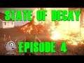State of Decay: Breakdown Episode 4