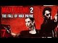 #7 Max Payne 2. Часть 1: Тьма в себе. Глава "Вопрос на миллион долларов"