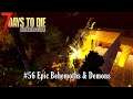 Alpha 18 | Steel Base Design VS Behemoths & Demons! | 7 Days to Die | Darkness Falls Mod | s3 ep56
