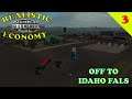 American Truck Simulator     Realistic Economy Ep 3     Idaho Falls here I come