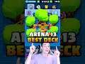 BEST DECK for Arena 13 in Clash Royale! (2021)