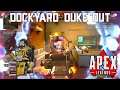 Dockyard Duke Out (Apex Legends #186)