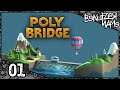 Entspanntes Brückenbauen | Poly Bridge | 01 | LetsPlay | deutsch