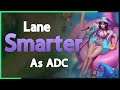 How to win through laning phase as ADC