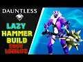LAZY EASY LOW LIFE HAMMER BUILD – Dauntless Patch 0.8.2