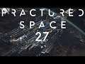 Let's Play Fractured Space [027] ENDE - Ein letztes Gefecht [Deutsch | German]