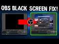 Quick Tutorial: How to fix OBS black screen (2021 EASY FIX)