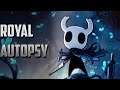 Royal Autopsy: Hollow Knight