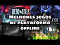 Top 5 Melhores jogos offline de plataforma para Android