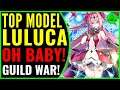 Top Model Luluca in Guild War! (OH BABY!) 🔥 Epic Seven ML Luluca