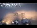 Wasteland 3 LetsPlay deutsch/German #01 Ein Hinterhalt!!!