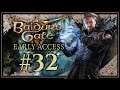 Wish's with Hags | Episode 32 Baldur's Gate 3 Early Access Walkthrough | Tiefling Fighter