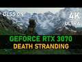 Death Stranding | RTX 3070 | 4K, ULTRA, DLSS ON