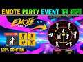 EMOTE PARTY EVENT KAB AAYEGA || EMOTE PARTY EVENT RETURN || FREE FIRE EMOTE PARTY EVENT CONFIRM DATE