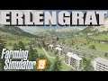ERLENGRAT - A long busy day | Farming Simulator 19 | Episode #3