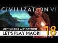 Let's Play Civilization VI: Maori auf Gottheit (18) | Gathering Storm [Deutsch]