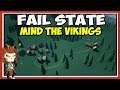 MIND THE VIKINGS | The Eternal Early Access Colony Builder | FAIL STATE