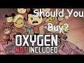 Should You Buy Oxygen Not Included? Is ONI Worth the Cost?