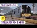 Simulador de trem para PS4 e Xbox One | Train Sim World 2020 (Ep. 11)