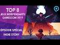 Top 8 des jeux indépendants à venir ! (2019/2020) | Indie Story Spécial Gamescom