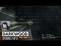 Darkwood - Original Run - s01e02