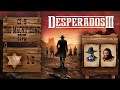 Desperados 3 | 5 - The Magnificent Five | Speedrun (6:56) | Badges 1/2 | Difficulty Desperado