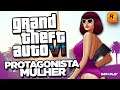 GTA 6: RUMOR aponta PROTAGONISTA MULHER pela PRIMEIRA VEZ na Franquia - Saiba Tudo!