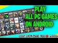 HOW TO PLAY ALL PC GAMES ON ANDROID/IOS DEVICE!!!