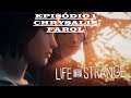 Life is Strange - Episódio 1 - Chrysalis - Farol - 6