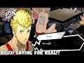 Persona 5 Strikers - Ryuji Saying For Real!?