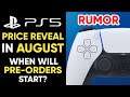PS5 PRICE REVEAL In AUGUST? - LEAK! + When Will Pre-Orders Start?