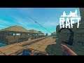 Raft | A YEAR ON THE RAFT | Day 86