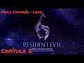 Resident Evil 6 Campaña|Leon|Capitulo 2